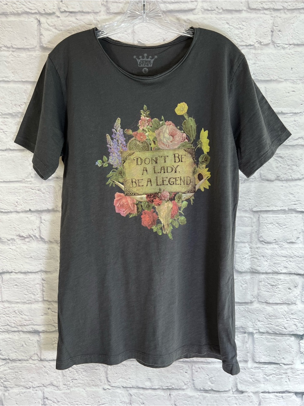 Junk Gypsy Charcoal “Don’t Be a Lady, Be a Legend” Tee Unisex Size L